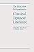 The Princeton Companion to Classical Japanese Literature by Earl Miner, Hiroko Odagiri