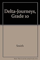 Delta-Journeys, Grade 10 0153370734 Book Cover