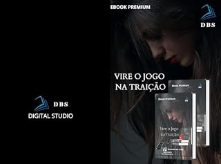 Livro Vire o Jogo na Traição: Estratégias práticas e inspiradoras para superar a dor da traição e recuperar sua autoestima.