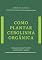Livro Como Plantar Cebolinha Orgânica