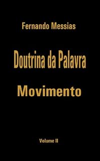 Livro Doutrina da Palavra - Movimento | Vol. II