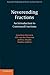Neverending Fractions: An Introduction To Continued Fractions (Australian Mathematical Society Lecture Series, Series Number 23)