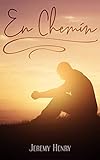En chemin ( (French Edition) by Jeremy Henry