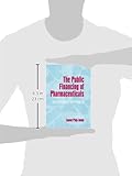 Image de The Public Financing Of Pharmaceuticals: An Economic Approach
