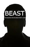 BEAST: THE DECONSTRUCTION OF CHARLES 