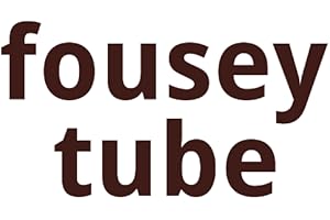 fouseyTUBE