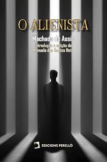 Livro O alienista (Universais)