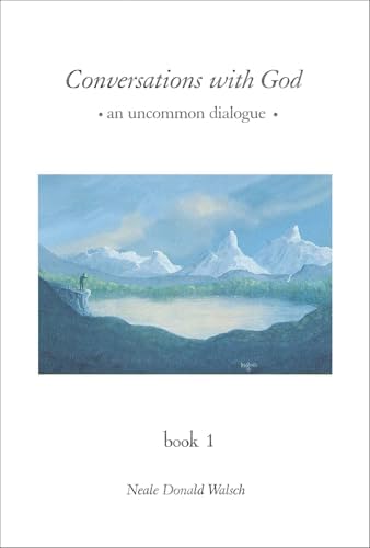 The Complete Conversations with God: Walsch, Neale Donald