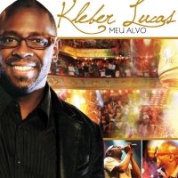 Kleber Lucas - Cd- Kleber Lucas - Meu Alvo - Zortam Music