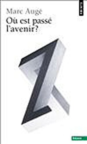 Où est passé l'avenir ?