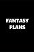 2019 Daily Planner Funny Theme Fantasy Plans Black White 384 Pages: 2019 Planners Calendars Organize by Distinctive Journals