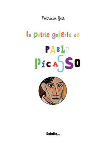 La  petite galerie de Picasso