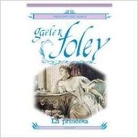 LA PRINCESA (Spanish Edition) LA PRINCESA (Spanish Edition)
