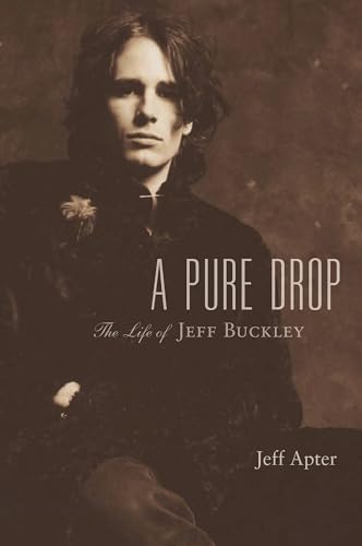 A Wished-For Song: A Portrait of Jeff Buckley: Cyr, Merri, Buckley
