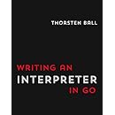 Writing An Interpreter In Go