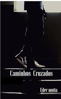 Livro Caminhos Cruzados