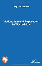 Nationalism and reparation in West Africa
