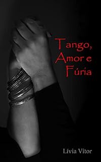 Livro Tango, Amor e Fúria