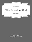 The Pursuit of God (The Definitive Classic)