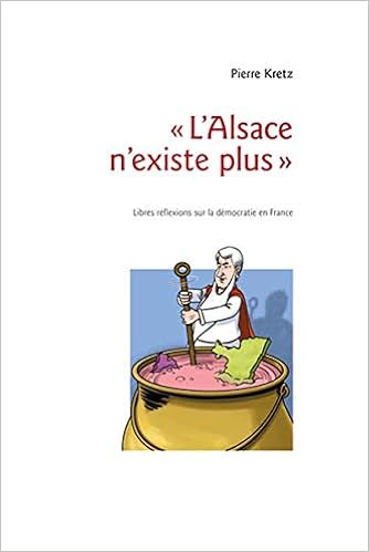 Amazon Fr L Alsace N Existe Plus Kretz Pierre Livres