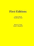 First Editions - A Pocket-Guide for Identifying Them by Robert G. Yorks, Henry S. Boutell II
