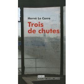 Trois de chutes