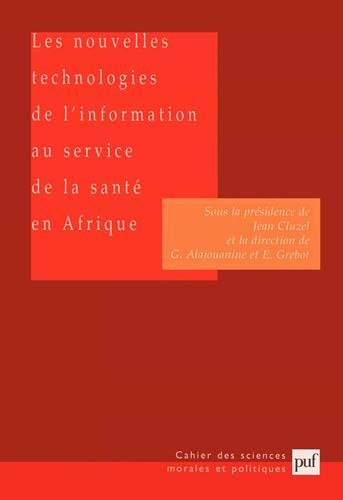 Les  nouvelles technologies de l'information et de la communication au service de la santé en Afrique