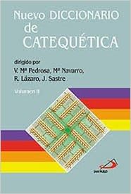 Nuevo Diccionario de Catequética