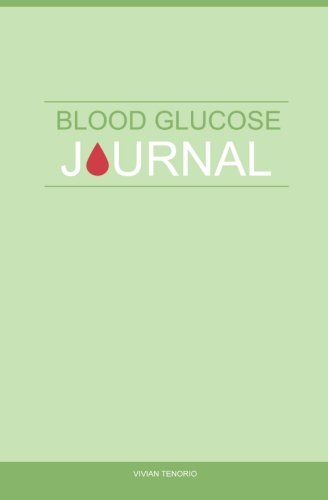 Blood Glucose Journal by Vivian Tenorio