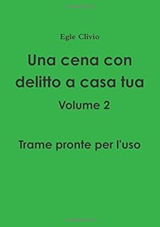 Amazonit Murder Party A Cena Con Il Morto Antonello