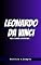 Livro Leonardo da Vinci: Vida e obra comentada