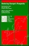 Restoring Europe's Prosperity : Macroeconomic Papers from the Centre for European Policy Studies, , 0262022494
