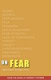 On Fear: Spiritual Perspectives by