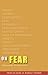On Fear: Spiritual Perspectives by