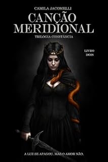 Livro Canção Meridional : Livro 2 Trilogia Constância