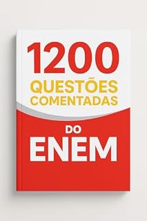 1200 Questões Comentadas do Enem