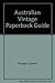 Australian Vintage Paperback Guide by 