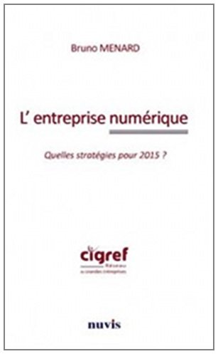 L' entreprise numérique