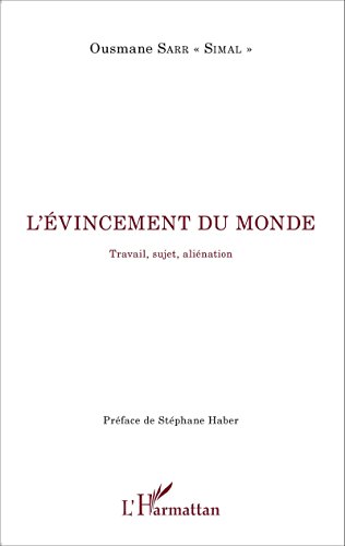 L' évincement du monde