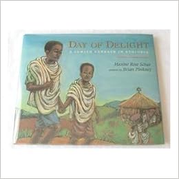 Day Of Delight A Jewish Sabbath In Ethiopia Schur Maxine Rose Pinkney J Brian Pinkney Brian Amazon Com Books