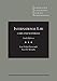 International Law, Cases and Materials, 6th (American Casebook Series)