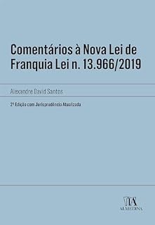 Livro Comentários à Nova Lei de Franquia: 2ª edição com jurisprudência atualizada (Manuais Profissionais)