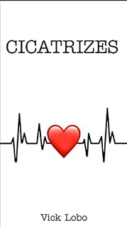 Livro Cicatrizes (Laços Invisíveis Livro 4)