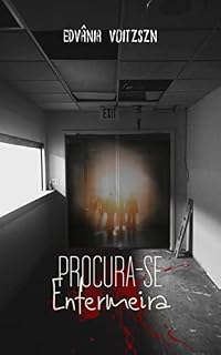 Livro Procura-se Enfermeira: Conto de terror