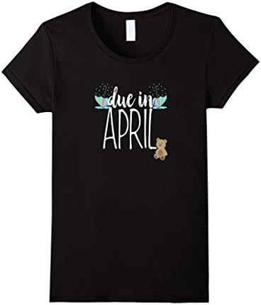 Women's Pregnancy Shirt Due In April Mom Dad Maternity Baby Pregnant Medium Black