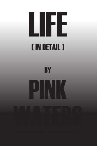 LIFE (IN DETAIL)