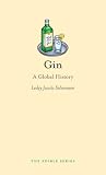 Gin: A Global History (Edible) by Lesley Jacobs Solmonson