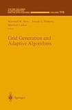 Grid Generation and Adaptive Algorithms, , 0387988580