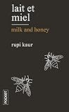 Lait et miel/Milk and honey (French Edition) by 