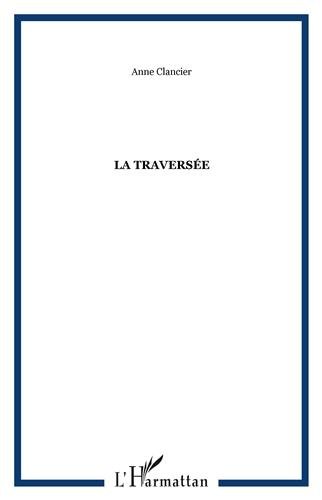 La  traversée